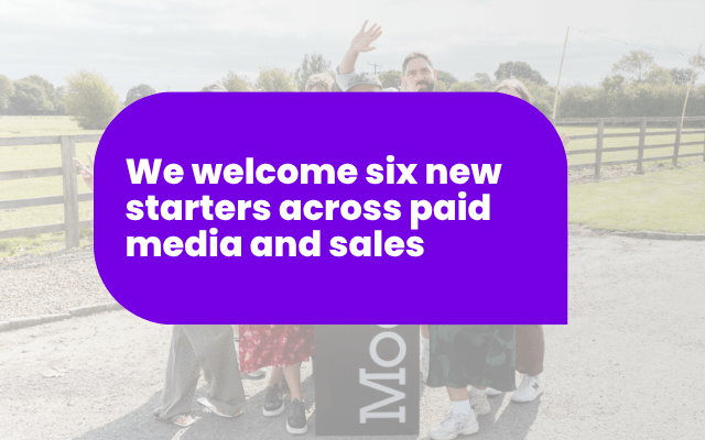 We welcome six new starters across paid media and sales