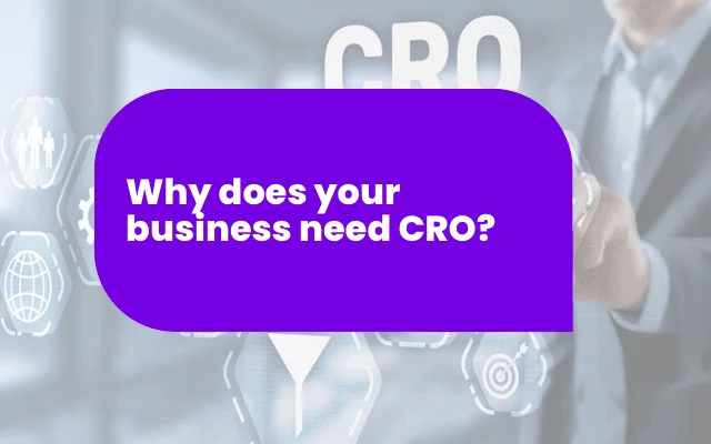 Purple banner asking why your business needs CRO, with business icons and a businessman in background