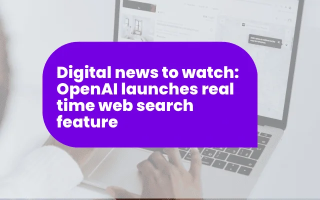 Headline graphic on OpenAI's real-time web search feature, illustrating how to find content ideas from tech news.