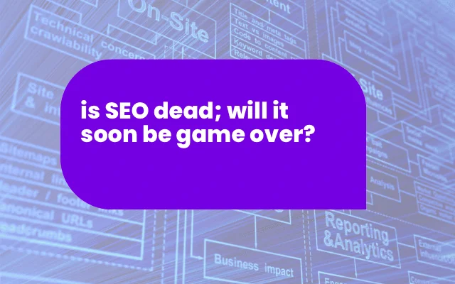 Purple banner asking if SEO is dead, illustrating how a PR agency approaches evolving search strategy.