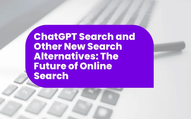Purple banner reading ChatGPT Search and Other New Search Alternatives over a blurred laptop keyboard background.