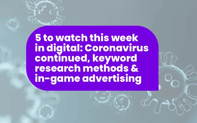 Purple banner headline on virus-themed background: digital marketing news covering coronavirus, keyword research, and in-game ad trends.