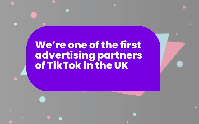 Purple speech bubble announcing an early TikTok UK ad partnership, highlighting expertise in ad platforms.